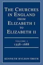 Churches in England from Elizabeth I to Elizabeth II