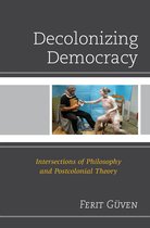 Decolonizing Democracy