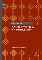 Towards a Philosophy of Cinematography