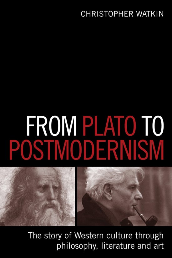 Boekomslag: From Plato to Postmodernism door Christopher Watkin. Twee portretten met de tekst 'From Plato to Postmodernism'.
