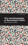 Mint Editions- Autobiography of Benvenuto Cellini