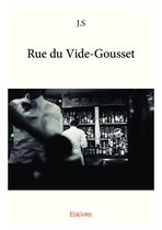 Collection Classique / Edilivre - Rue du Vide-Gousset