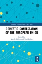 Journal of European Public Policy Series- Domestic Contestation of the European Union
