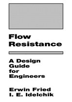 Omslag Flow Resistance: A Design Guide for Engineers