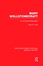 Routledge Library Editions: Women's History- Mary Wollstonecraft