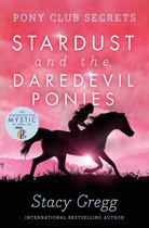 Stardust & The Daredevil Ponies