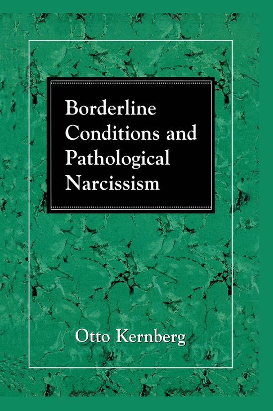 Borderline Conditions and Pathological Narcissism - cover
