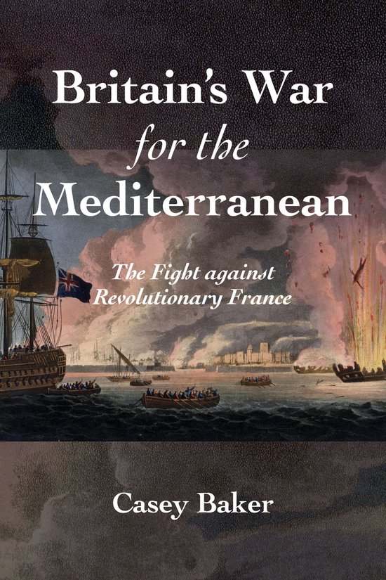 Britain’s War for the Mediterranean - cover