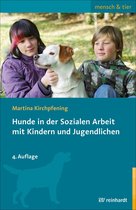 mensch & tier - Hunde in der Sozialen Arbeit mit Kindern und Jugendlichen