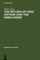 Return Of King Arthur & The Nibelungen