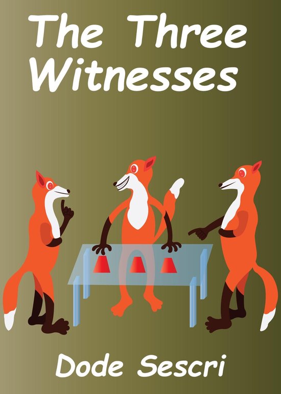 The Three Witnesses