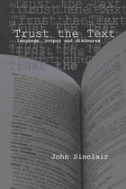 Trust the Text