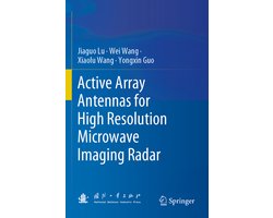 Active Array Antennas for High Resolution Microwave Imaging Radar