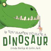 Een grote groene dinosaurus met grote witte tanden bijt voorzichtig in een baby. Tekst: If You Happen to Have a Dinosaur.