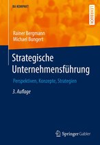 BA KOMPAKT - Strategische Unternehmensführung