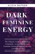 DARK FEMININE ENERGY
