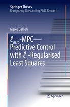 Springer Theses- Lasso-MPC – Predictive Control with ℓ1-Regularised Least Squares