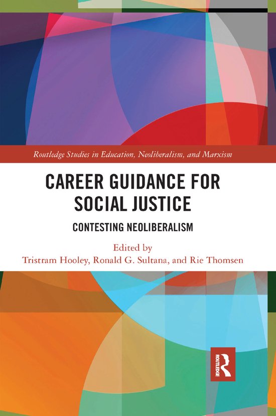 Routledge Studies in Education, Neoliberalism, and Marxism-  ... - cover