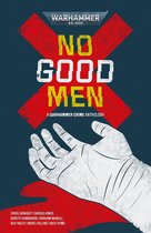 Warhammer Crime - No Good Men