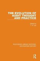 Routledge Library Editions: Accounting History - The Evolution of Audit Thought and Practice