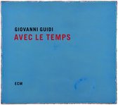Giovanni Guidi - Avec Le Temps (CD)