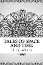 Tales of Space and Time