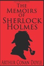 The Memoirs of Sherlock Holmes - Classic Illustrated Edition