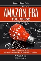 Full Guide- Amazon FBA
