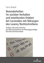 Besonderheiten Im Sozialen Verhalten Und Emotionalen Erleben Bei Lernenden Mit Stoerungen Des Lesens / Rechtschreibens