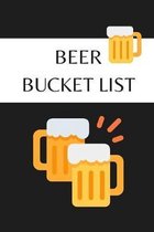 Beer Bucket List: Novelty Bucket List Themed Notebook