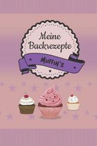 Meine Backrezepte Muffins