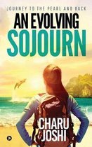 An Evolving Sojourn: Journey to the Pearl and Back