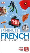 DK 15-Minute Language Learning - 15 Minute French