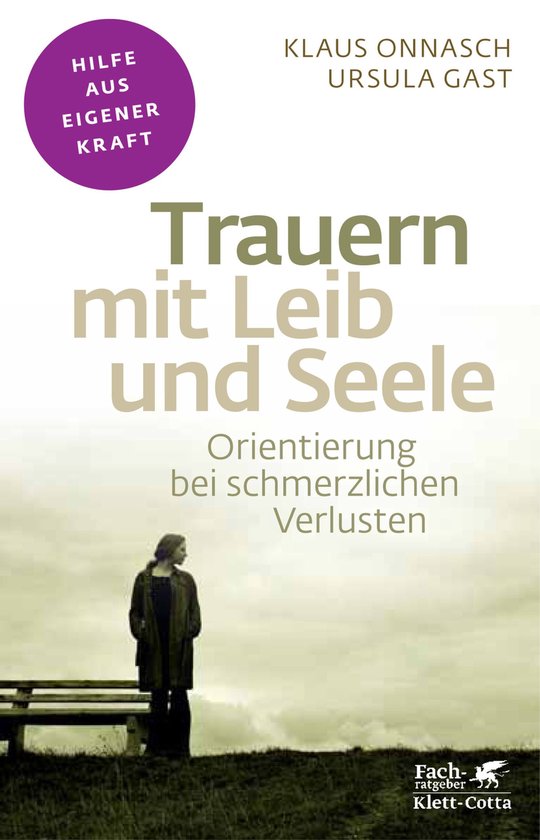 Fachratgeber Klett-Cotta - Trauern mit Leib und Seele (Fachr ... - cover