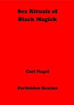 Sex Rituals of Black Magick
