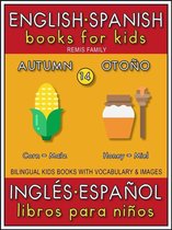 Bilingual Kids Books (EN-ES) 14 - 14 - Autumn (Otoño) - English Spanish Books for Kids (Inglés Español Libros para Niños)