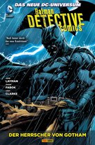 Batman - Detective Comics 3 - Batman - Detective Comics, Bd. 3: Der Herrscher von Gotham