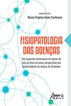 Fisiopatologia das Doenças: