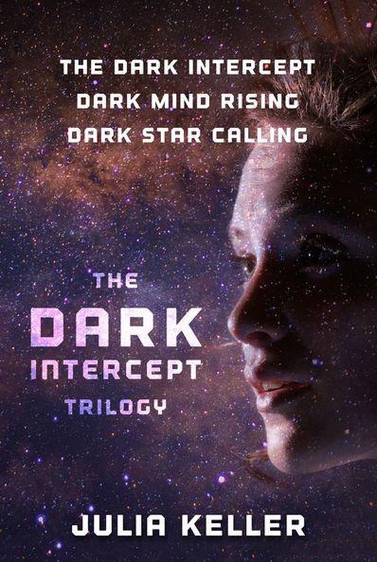 The Dark Intercept - The Dark Intercept Trilogy - cover