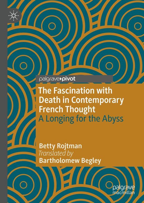 The Fascination with Death in Contemporary French Thought - cover