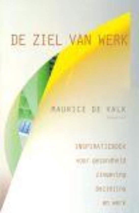 Cover van het boek 'De ziel van werk'