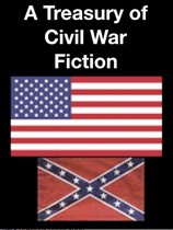 Civil War 4 - A Treasury of Civil War Fiction