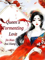 Volume 4 4 - Queen's Tormenting Love