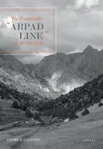 The Formidable ''Arpad Line'' of Hungary