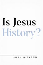 Questioning Faith - Is Jesus History?