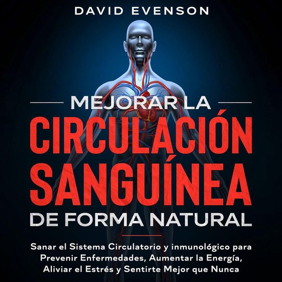 Mejorar la Circulación Sanguínea de Forma Natural - cover