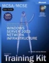 Implementing, Managing, and Maintaining a Microsoft (R) Windows Server 2003 Network Infrastructure