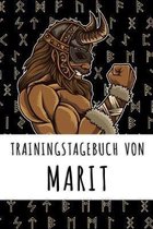 Trainingstagebuch von Marit: Personalisierter Tagesplaner f�r dein Fitness- und Krafttraining im Fitnessstudio oder Zuhause