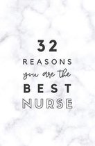 32 Reasons You Are The Best Nurse