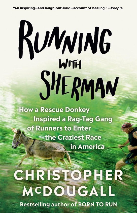 Boekcover van Running with Sherman: Hoe een reddingsezel een stel renners inspireerde de gekste race van Amerika te winnen.